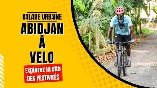 Plongez au cœur d'Abidjan à vélo : balade et festivités garanties