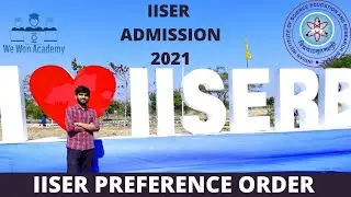 IISER PREFERENCE ORDER | IISER CHOICE FILLING ORDER | IISER ADMISSION 2021 | #IISERADMISSION #shorts