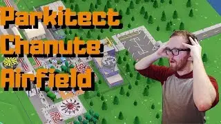 Parkitect Chanute Airfield