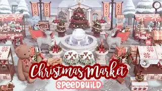🎁 Christmas Market Speed Build 🎁 | Animal Crossing New Horizons