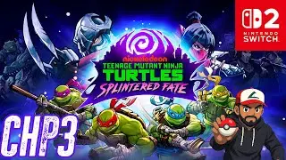 Teenage Mutant ninja Turtles splintered fate [Switch 2 Upgrade] Gameplay chapter 3