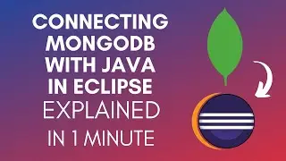 How To Connect MongoDB With Java In Eclipse (2025)