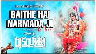 Baithe Hai Narmadaji Ke Teer Dj Sourabh Kewat Flp Work (Dj Music Of Mp) mp3 Link👇📥