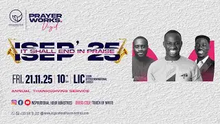 ISEP' 25 (NOV 2025) || ANNUAL THANKSGIVING SERVICE