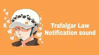 Trafalgar Law saying 