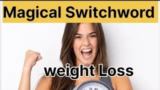 वजन घटाने का Magical Switchword For Weight Loss ll #angelnumber #switchwords #angel #angels