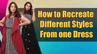7 ways to style one dress | One Dress, many styles| Hindi Fashion Video