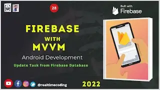 Update Task | Firebase Data | Database  | Firebase | Firestore | MVVM | Github | Android | Kotlin