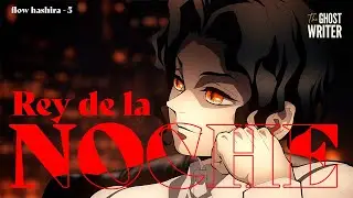 MUZAN KIBUTSUJI - Rey de la Noche | Flow Hashira.