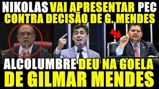 PLANTÃO URGENTE!!! ALCOLUMBRE DEU NA GOEL4 DE GILMAR MENDES | NIKOLAS VAI APRESENTAR PEC E MAIS...
