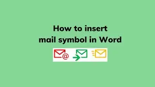 How to insert mail symbol in Word