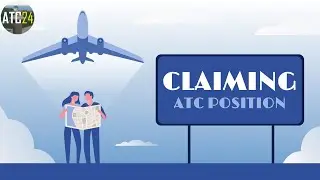 ATC 24 - How to... Claim an ATC Position