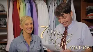 Ellen DeGeneres | 7 Minutes in Heaven