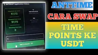 CARA SWAP TIME Points KE USDT || Ant Time