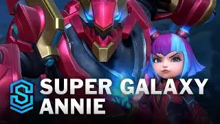 Super Galaxy Annie League of Legends Wild Rift Xavier757