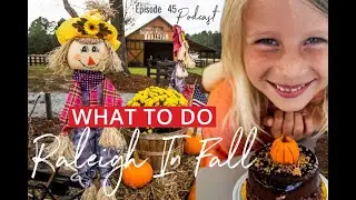 What to do in Raleigh in the Fall