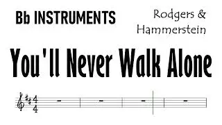 You'll Never Walk Alone Bb Instruments Sheet Music Backing Track Partitura   Made with Clipchamp