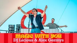 Dj Licious - Magic With You | Q-Beach House