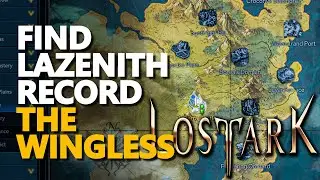 Найти запись Lazenith Lost Ark The Wingless