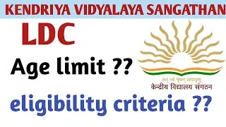 Kvs LDC VACANCY 2021 Eligibility criteria | age | qualification | study valley | kvs vacancy | kvs