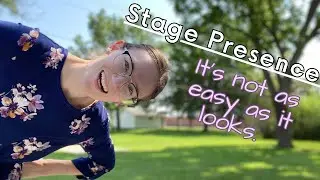 stage presence // theatre major// performing arts