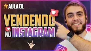 Como Vender no Instagram do ZERO - Passo a Passo | Epis&oacute;dio #01 - Gotannus Academy