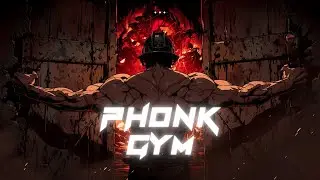 Phonk GYM MUSIC - GATE OF HELL