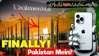 PAKISTAN&rsquo;S FIRST OFFICIAL APPLE STORE! 🇵🇰 Dolmen Mall Lahore Opening