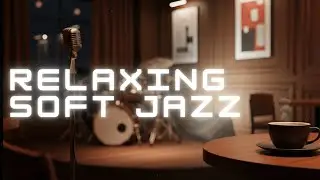 Elegant Jazz &ndash; Relaxing Soft Jazz Instrumentals with Happy Bossa Feel for Best Mood