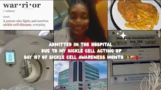 Admitted In The Hospital Due To A Sickle Cell Flare Up🏥❤️&zwj;🩹Day #7 Of Sickle Cell Awareness Month🎗️🤲🏽