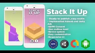 Stack It Up - Unity Template (Admob Ads +Unity Ads+ GDPR Consent)