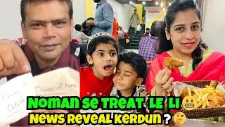 A day Out With family |  News reveal kerdein ? 😬 | Albaik style broast khanay Bahdurabad Phunch Gay 