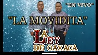 #5_LA_MOVIDITA MIX DE CHILENAS  MOVIDITAS EN VIVO LA LEY DE OAXACA
