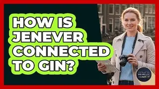 How Is Jenever Connected To Gin?