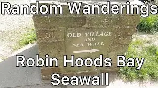 Robin Hoods Bay Cliff and Seawall Walking Tour
