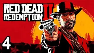 My first ROCKSTAR game EVER | Red Dead Redemption 2 Full Playthrough Part 4