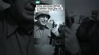 Почему немецкий пистолет-пулемет MP40 лучше американского &laquo;Томпсона&raquo;?