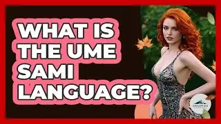 What Is The Ume Sami Language?