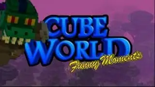 CUBE WORLD: FUNNY MOMENTS| Shadowpeanut