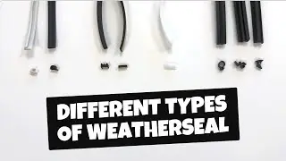 Different Types of Window and Door Weatherseal and Weatherstripping