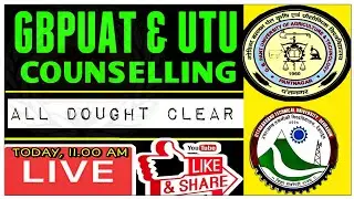🔴LIVE :GBPUAT & UTU COUNSELLING SOLUTION | ALL DOUGHT CLEAR