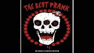 The Best Prank   Vida Erratica Demo completo