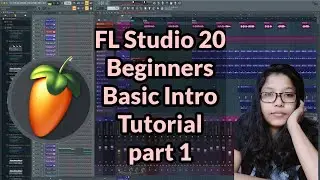 FL Studio 20 Beginners Tutorial part 1 in Assamese