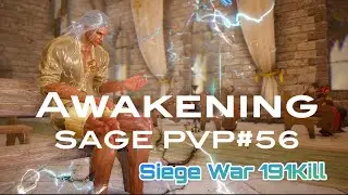 [BDO]Awakening Sage Siege War Calpheon 191kill PvP #56/黒い砂漠 覚醒セージ カルフェオン占領戦 【特攻司令官】4K