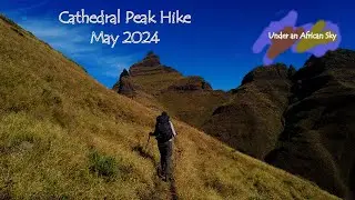 Cathedral Peak Hike May 2024