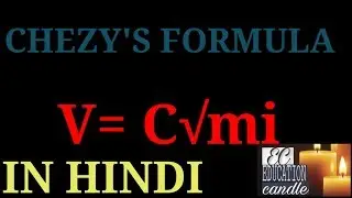 CHEZY' S FORMULA IN FLOW THROUGH PIPE