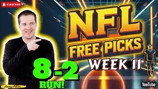NFL Week 11 Picks and Predictions! NFL Best Bets and Free Picks Sunday 11/16/2025