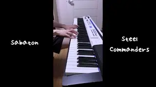 Sabaton - Steel Commanders (Piano Version)