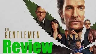 The Gentlemen Review