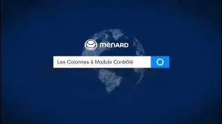 [Menard Techniques] Que sont les Colonnes à Module Contrôlé ?
